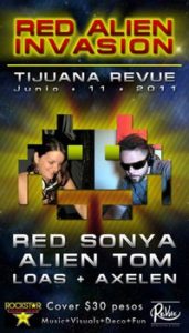 red_alien_revue_tijuana_2011 red_alien_revue_tijuana_2011