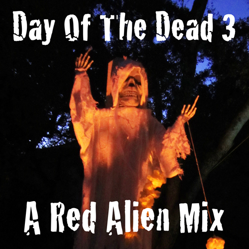 Red Alien Day of the Dead 3