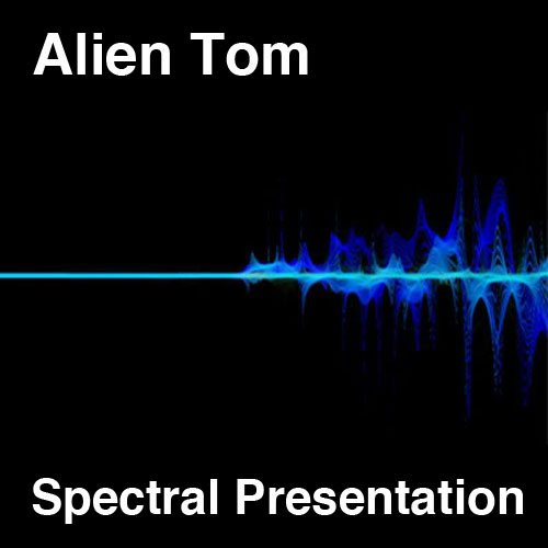 alien tom spectral presentation