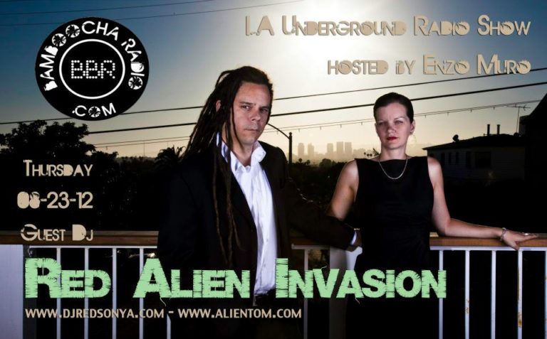 Red Alien Invasion LA Underground Radio Show