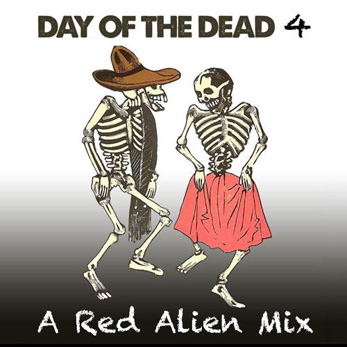 Red Alien Invasion Day of the Dead 4