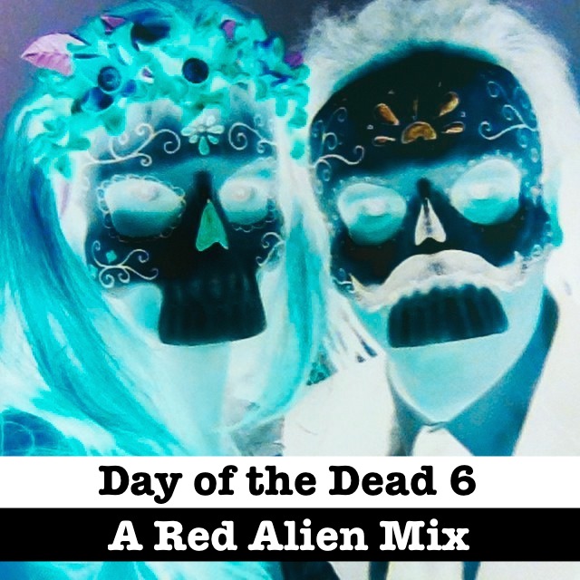 Red Alien Day of the Dead 6