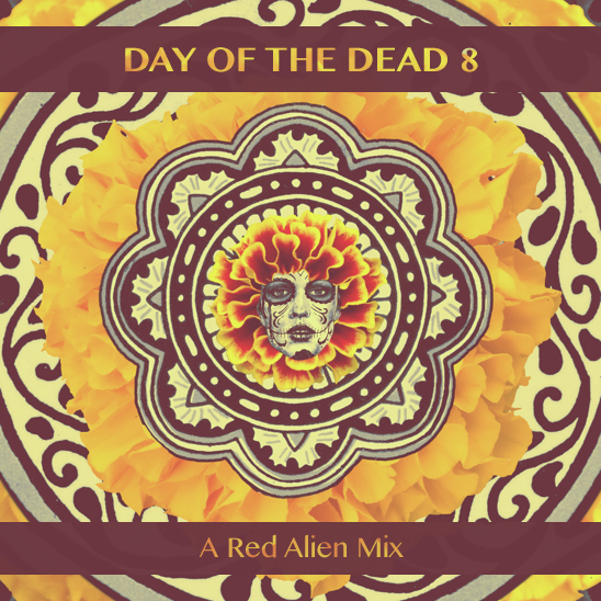 day of the dead 8 - a red alien mix