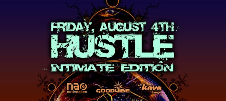 Hustle Intimate Edition Kava Lounge