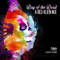 Red Alien Day of the Dead 9
