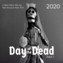 Day of The Dead Pt 1