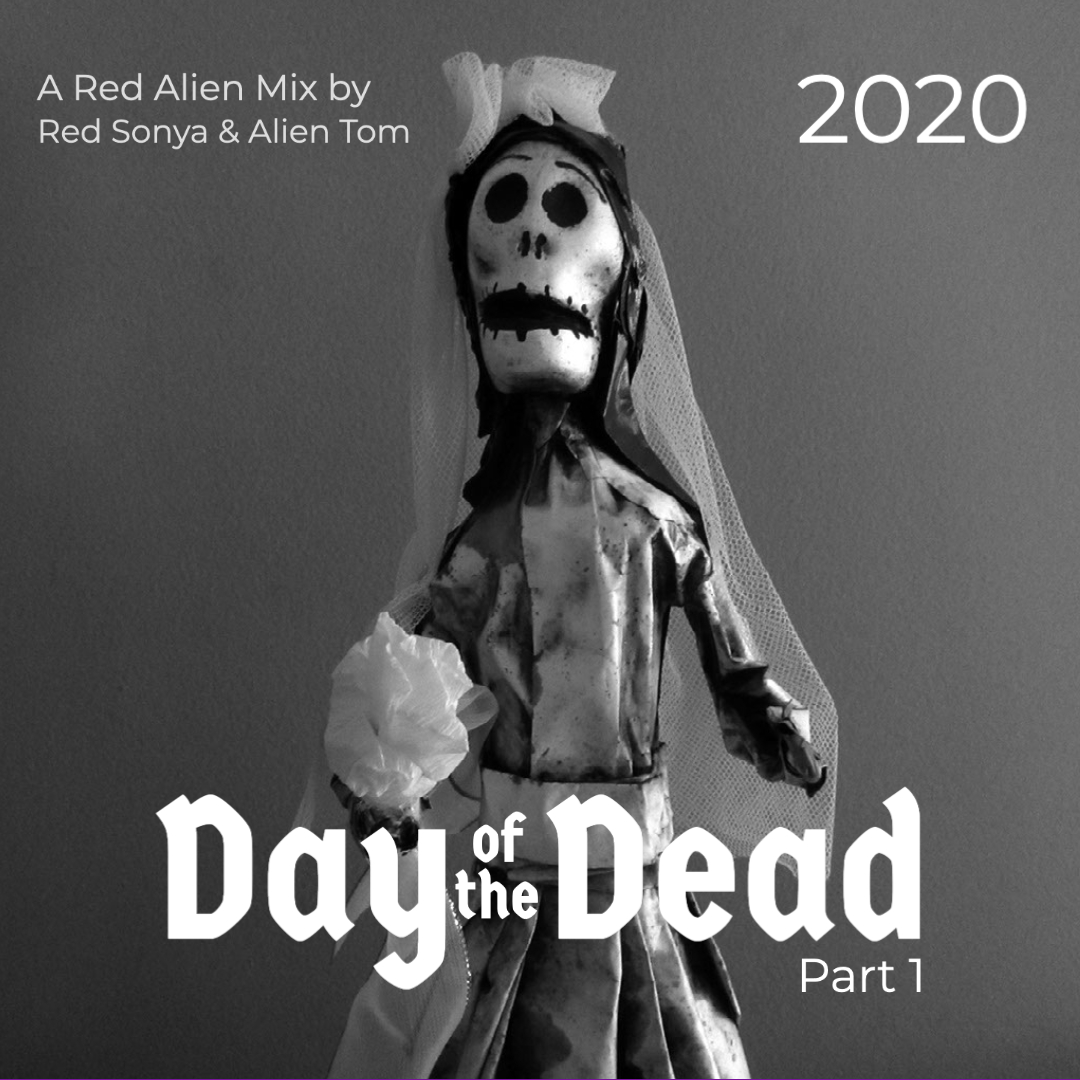 Red Alien – Day Of The Dead 12.1 (Techno Mix)