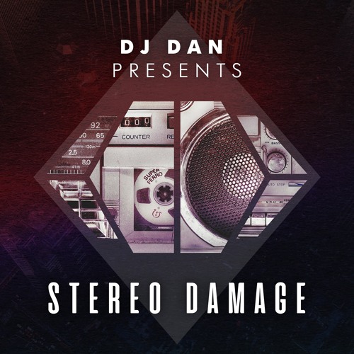 DJ Dan Stereo Damage Podcast Episode 196